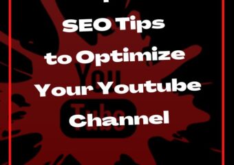 Top 10 SEO Tips to Optimize Your Youtube Channel