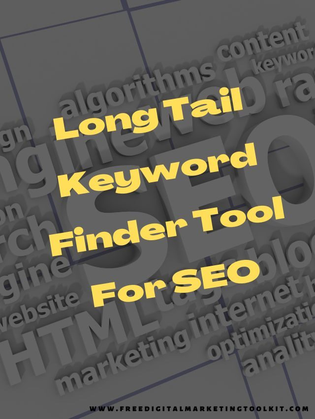 Long Tail Keyword Finder Tool For SEO