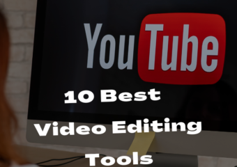 10 Best  Video Editing Tools For YouTube in 2023