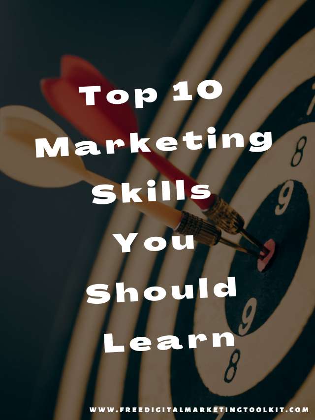 Top 10 Marketing Skills You Should Learn