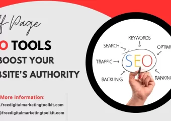 Off-Page SEO Tools: Boost Your Website’s Authority