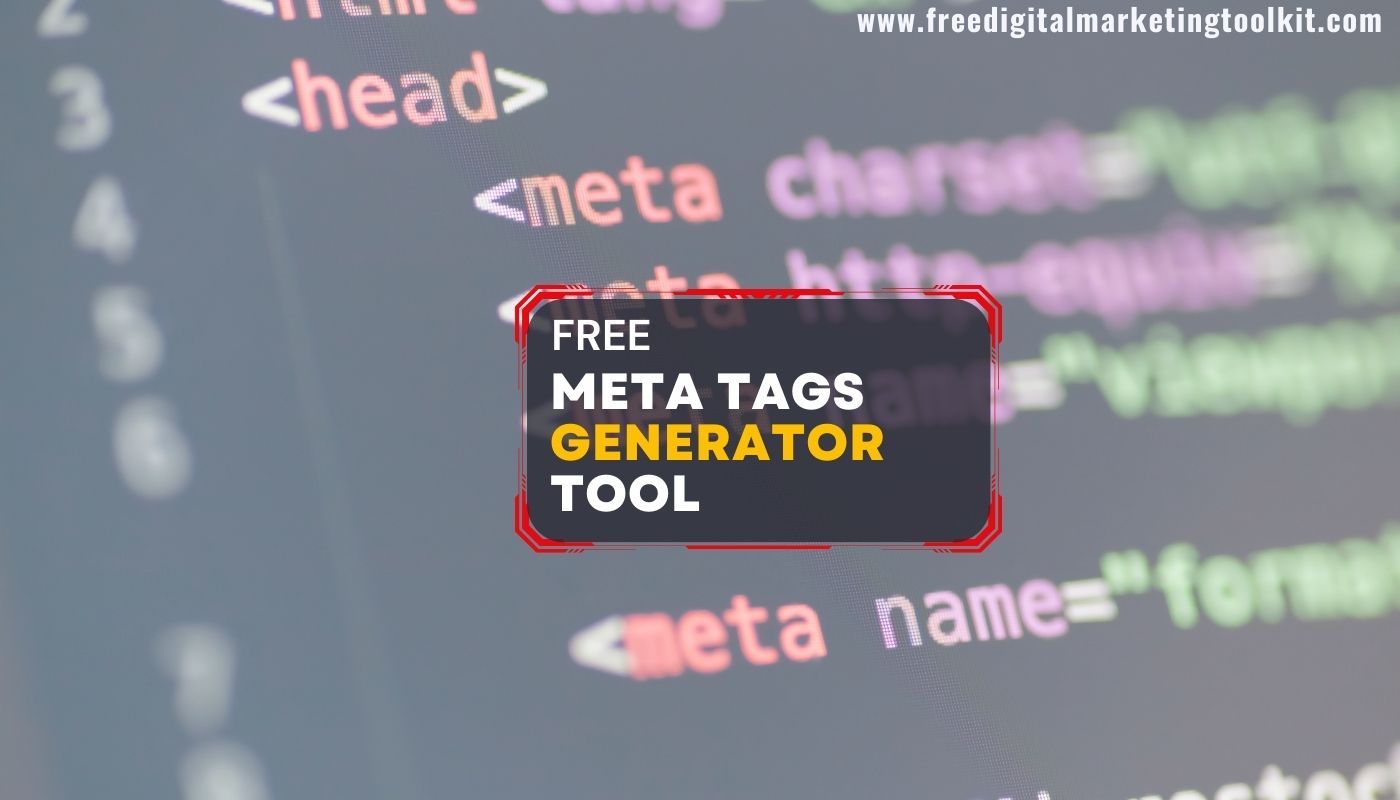 Free Meta Tags Generator Tool