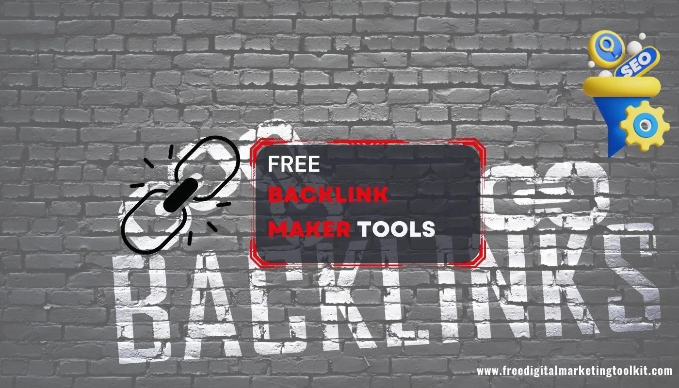 Free Backlink Maker Tools