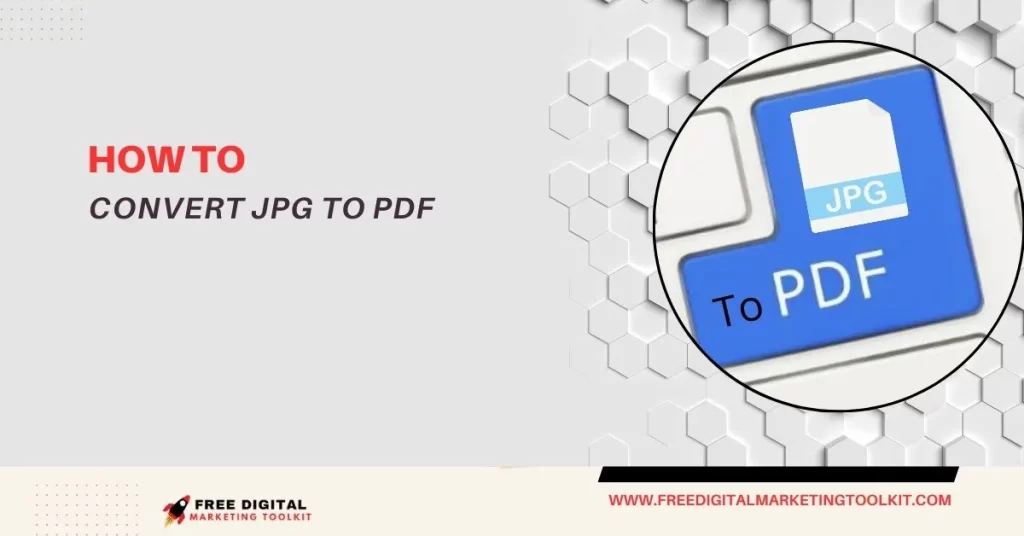 How to Convert JPG to PDF